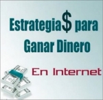 Cómo encontrar estrategias de calidad para ganar dinero por Internet