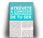 Atrévete a conocer la profundidad de tu ser