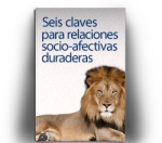 Seis claves para relaciones socio-afectivas duraderas