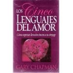 Los Cinco Lenguajes del Amor – “Aprovechando la Oportunidad“