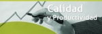 Calidad y Productividad